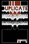 Duplicate