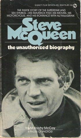 Steve McQueen: the unauthorized biography
