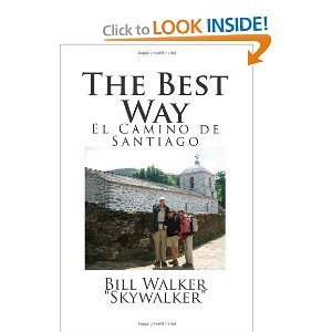 The Best Way: El Camino de Santiago (Paperback)