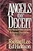 Angels of Deceit: The Maste...