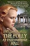 The Folly At Falconbridge Hall by Maggi Andersen