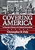 Covering America: A Narrati...