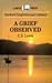 Grief Observed, A