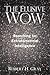 The Elusive Wow: Searching ...