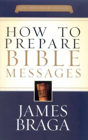 How to Prepare Bible Messages (Paperback)