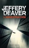 L'addestratore by Jeffery Deaver