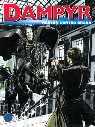 Dampyr n. 136: Harlan contro Draka (Paperback)