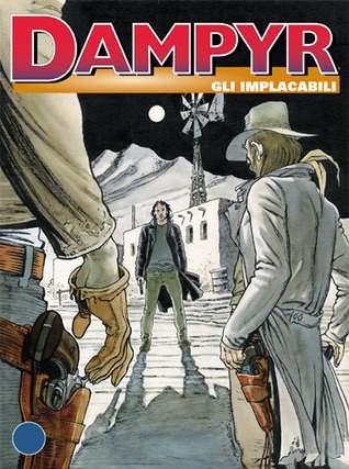 Dampyr n. 137: Gli implacabili