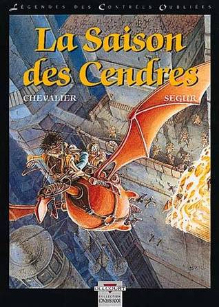 La Saison des cendres (Légendes des contrées oubliées #1)