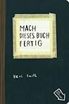 Mach dieses Buch fertig by Keri Smith