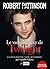 Robert Pattinson : le vampire sexy de Twilight