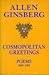 Cosmopolitan Greetings by Allen Ginsberg