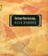 Interference
