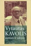 Vytautas Kavolis: asmuo ir idėjos