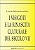 I Visigoti e la rinascita culturale del secolo VII