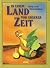 In einem Land vor unserer Zeit
