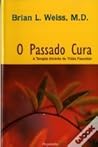 O Passado Cura