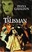 Le Talisman (Le Cercle de Pierre, #2)