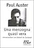 Una menzogna quasi vera: conversazione con Gérard de Cortanze