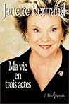 Ma Vie en Trois Actes Ma Vie en Trois Actes