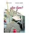 Che fare?