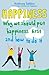 Happiness: Why We Should Put Our Happiness First and How to Do it