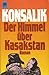 Der Himmel über Kasakstan