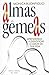 Almas Gêmeas by Monica Buonfiglio