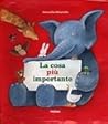 La cosa più importante