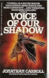 Voice of Our Shadow