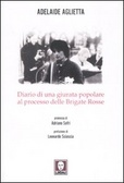 Diario di una giurata popolare al processo delle Brigate Rosse (Paperback)