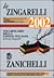 Lo Zingarelli 2002 by Nicola Zingarelli