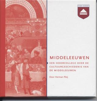Middeleeuwen: een hoorcollege over de cultuurgeschiedenis van Middeleeuwen (Audio CD)