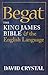 Begat: The King James Bible and the English Language