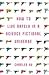 How to Live Safely in a Science Fictional Universe