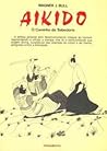Aikido: O Caminho...