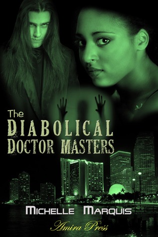 The Diabolical Doctor Masters (Kindle Edition)