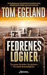 Fedrenes løgner by Tom Egeland