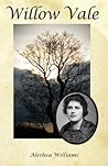 Willow Vale by Alethea Williams
