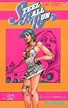 スティール・ボール・ラン #20 ジャンプコミックス: ラブトレイン－世界はひとつ (JoJo's Bizarre Adventure #100 Part 7, Steel Ball Run #20)