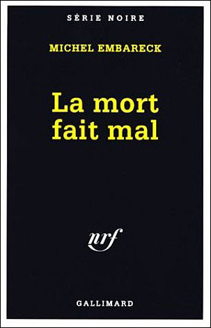 La mort fait mal