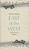 East of the West:...