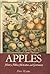Apples: History, Folklore, ...