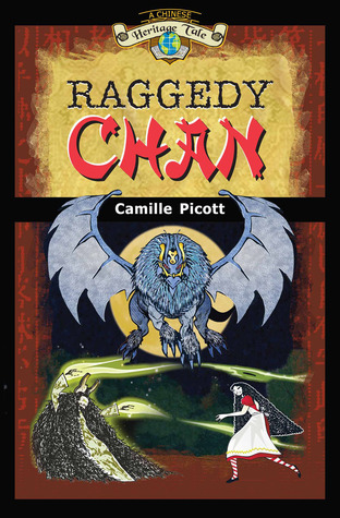 Raggedy Chan (A Chinese Heritage Tale, #1)