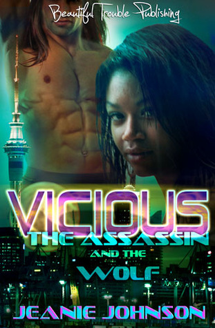 Vicious: The Assassin and the Wolf (OtherWorldly #3)