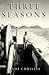 Three Seasons by Andi Christel by Andi Christel Three Seasons by Andi Christel by Andi Christel