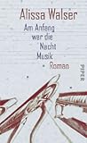 Am Anfang war die Nacht Musik
