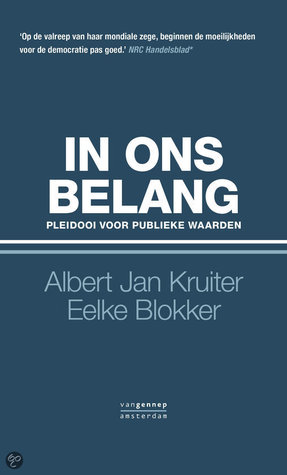 In ons belang. Pleidooi voor publieke waarden (Paperback)