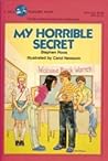My Horrible Secret