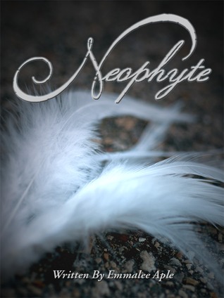 Neophyte (Kindle Edition)